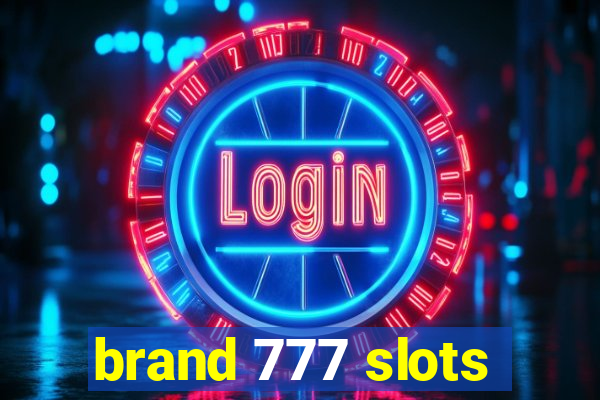 brand 777 slots